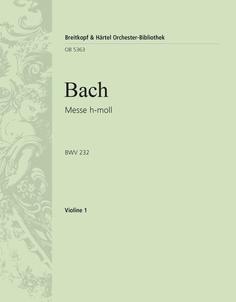 Messe h-moll BWV 232